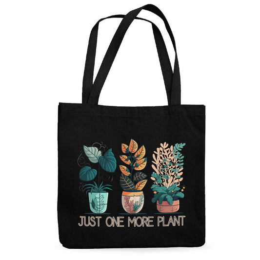 Just One More Plant Canvas Tote Bag - Funny Shopping Bag - Illustration Cloth Bag